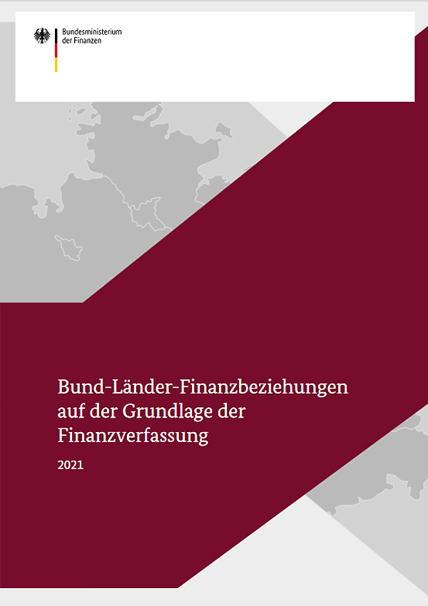 Bund-Länder-Finanzbeziehungen auf der Grundlage der Finanzverfassung