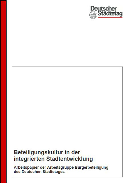 Beteiligungskultur in der integrierten Stadtentwicklung